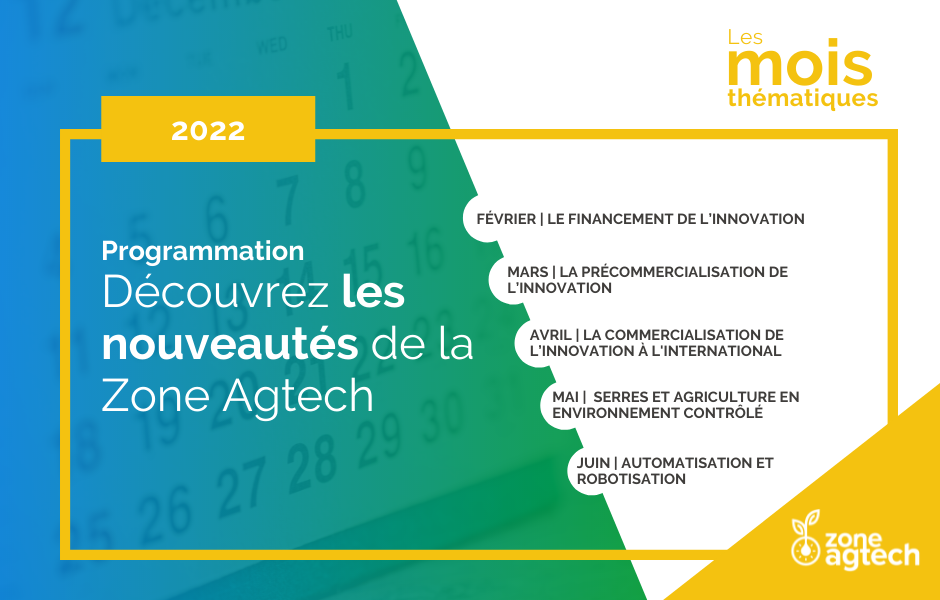 Programmation de la Zone Agtech 2022